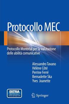 Paperback Protocollo Mec: Protocollo Montréal Per La Valutazione Delle Abilità Comunicative [Italian] Book