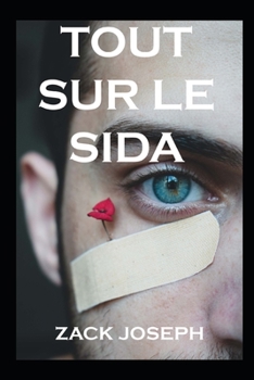 Paperback Tout Sur Le Sida [French] Book