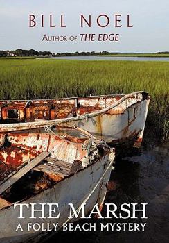 The Marsh: A Folly Beach Mystery - Book #5 of the Folly Beach Mystery