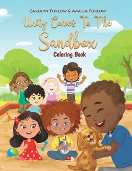 Unity Comes To The Sandbox Coloring Book: Unity Comes To The Sandbox