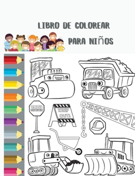 Libro de colorear para niños: libro de colorear divertido y basado en temas para el aprendizaje temprano - Diseños inspirados en dibujos animados de cosas que funcionan