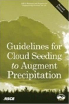 Hardcover Guidelines for Cloud Seeding to Augment Precipitation Book