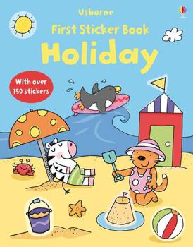 Paperback My First Sticker Book: Holiday (First Sticker Books) Book