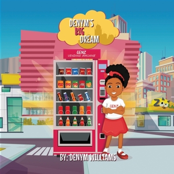 Paperback Denym's Big Dream Book