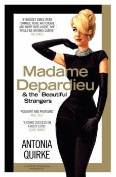 Paperback Madame Depardieu and the Beautiful Strangers Book