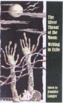 The Silver Throat of the Moon