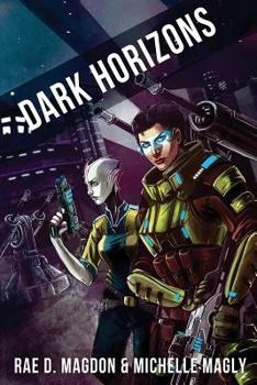 Dark Horizons - Book #1 of the Dark Horizons