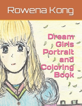 Paperback Dream Girls Portrait and Coloring Book