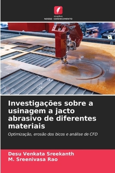 Paperback Investigações sobre a usinagem a jacto abrasivo de diferentes materiais [Portuguese] Book