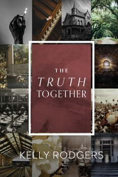 Paperback The Truth Together Book