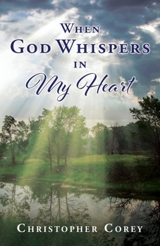 Paperback When God Whispers in My Heart Book