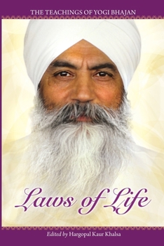 Paperback Laws of Life: The Teachings of Yogi Bhajan Book