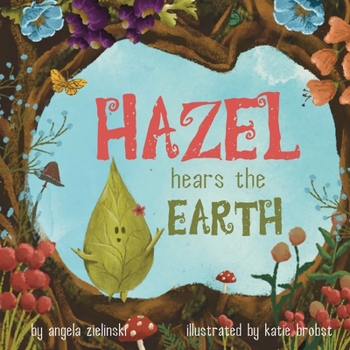 Paperback Hazel Hears the Earth Book