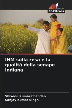 Paperback INM sulla resa e la qualità della senape indiana [Italian] Book