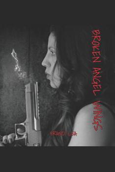 Paperback Broken Angel Wings Book