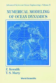 Hardcover Numerical Modeling of Ocean Dynamics(v5) Book