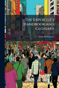 Paperback The Exporter's Handbook and Glossary Book