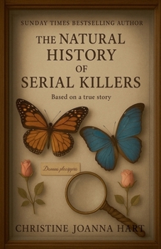 Paperback The Natural History of Serial Killers. Book