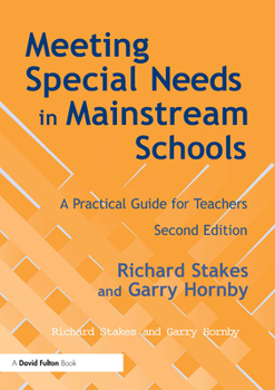 Paperback Meeting Special Needs in Mainstream Schools: A Practical Guide for Teachers Book