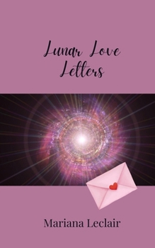 Paperback Lunar Love Letters Book