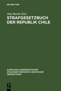 Hardcover Strafgesetzbuch der Republik Chile [German] Book