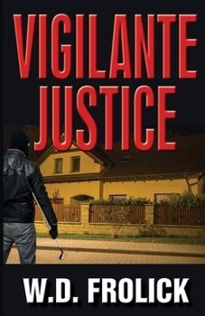 Paperback Vigilante Justice Book
