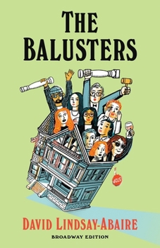 Balusters : Broadway Edition