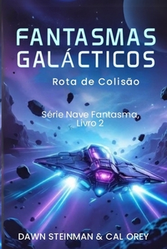 Os Navios Fantasma (Portuguese Edition)