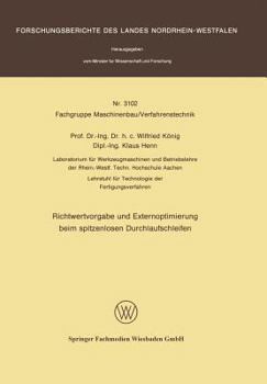 Paperback Richtwertvorgabe Und Externoptimierung Beim Spitzenlosen Durchlaufschleifen [German] Book