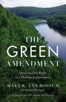 Paperback The Green Amendment: Securing Our Right to a Healthy Environment Book