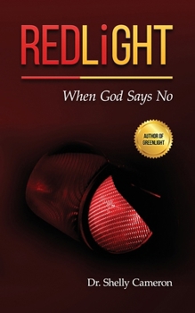 Paperback RedLight: When God Says No Book