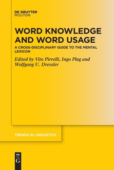 Paperback Word Knowledge and Word Usage: A Cross-Disciplinary Guide to the Mental Lexicon Book