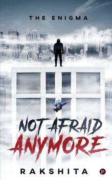 Paperback Not Afraid Anymore: The Enigma Book