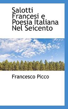 Paperback Salotti Francesi E Poesia Italiana Nel Seicento Book