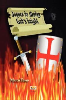 Paperback Jaques de Molay - God's Knight Book