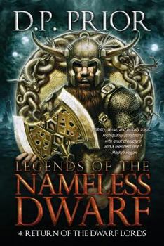Return of the Dwarf Lords - Book #4 of the Legends of the Nameless Dwarf