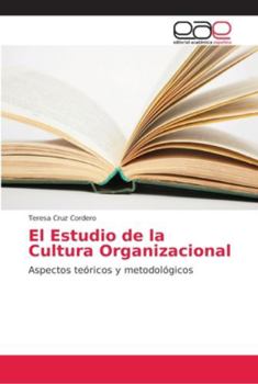 Paperback El Estudio de la Cultura Organizacional [Spanish] Book