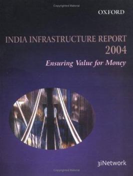 Paperback India Infrastructure Report 2004: Ensuring Value for Money Book