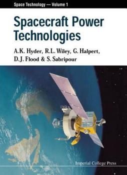 Hardcover Spacecraft Power Technologies (V1) Book