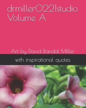 Paperback drmiller0221studio Volume A: Art by David Randal Miller Book