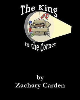 Paperback The King In The Corner: A Nativity Advent Story Book