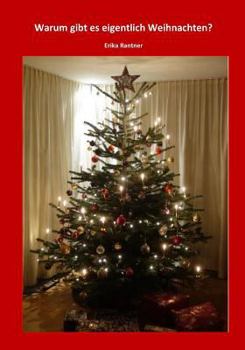 Paperback Warum gibt es eigentlich Weihnachten? [German] Book