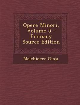 Paperback Opere Minori, Volume 5 [Italian] Book