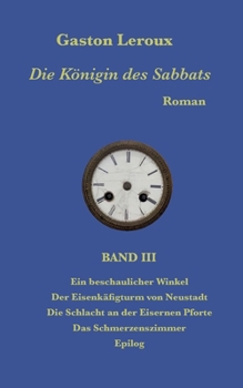 Paperback Die Königin des Sabbats: Band III [German] Book