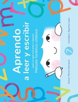Paperback Aprendo a leer y escribir, Libro 7, Learn to read and write in Spanish, Book 7: Método fonético silábico (Aprendo a leer y escribir/ Learn to Read and Write in Spanish) (Spanish Edition) [Spanish] Book