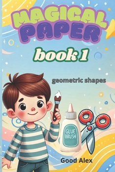 Paperback Magical Paper Book 1: geometric shapes Book