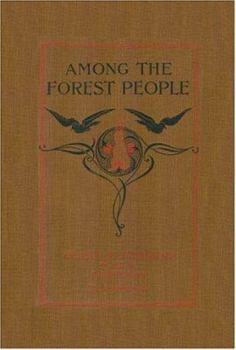 Paperback Among the Forest People (Yesterday's Classics) Book