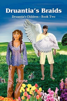 Druantia's Children - Book #2 of the Druantia's Children