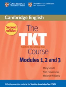 Paperback The Tkt Course Modules 1, 2 and 3 Book