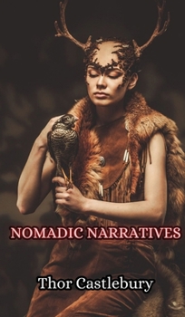 Hardcover Nomadic Narratives Book